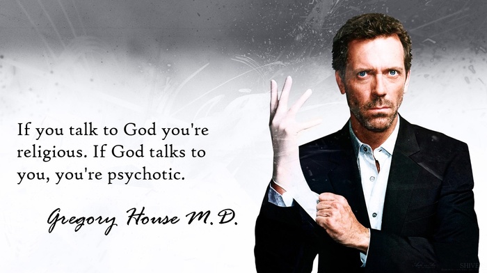 quote, house, .D., religions